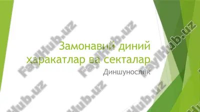 zamonaviy diniy harakatlar va sektalar — PPTX