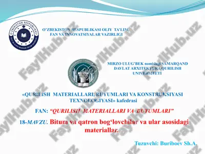 bitum va qatron bog'lovchilar va ularasida materiallar — PPTX
