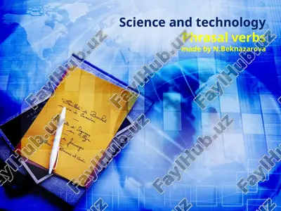 science and technologyphrasal verbs — PPTX