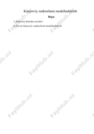kimyoviy reaktorlarni modellashtirish — DOCX