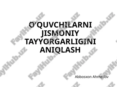jismoniy tayyorgarlik — PPTX