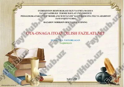 ota-onaga itoat qilish fazilatlari — PPTX
