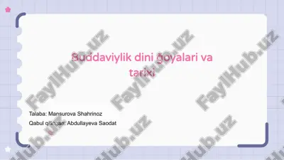 buddaviylik dini ğoyalari va tarixi — PPTX