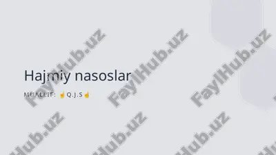 hajmiy nasoslar — PPTX