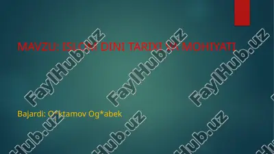 islomdini tarixi va mohiyati — PPTX