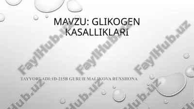 glikogenkasalliklari — PPTX