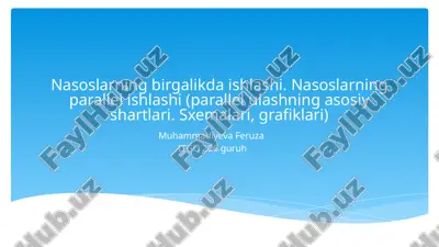 nasoslar bilan birgalikda ishlash — PPTX