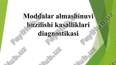 moddalar almashinuvi buzilishi kasalliklari diagnostikasi — PPTX
