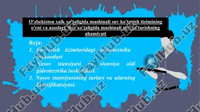 suvxo'jaligidamashinalisuvko'tarishning asoslari — PPTX