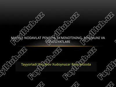nodavlat pensiya ta’minoti — PPTX