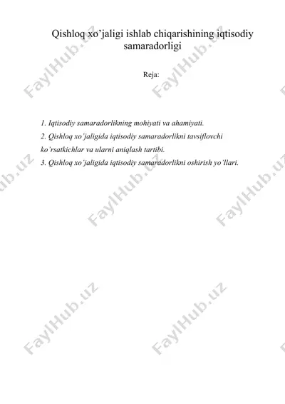 qishloq xo’jaligi ishlab chiqarishining iqtisodiy samaradorligi — DOCX