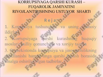 korrupsiyaga qarshi kurash – fuqarolik jamiyatini rivojlantirishning ustuvor sharti — PPTX