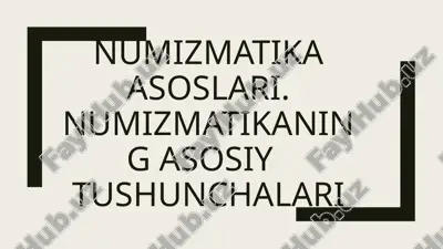 numizmatika asoslari — PPTX