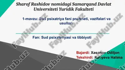 sud-psixiatriya fanining predmeti, vazifalari va usullari — PPTX