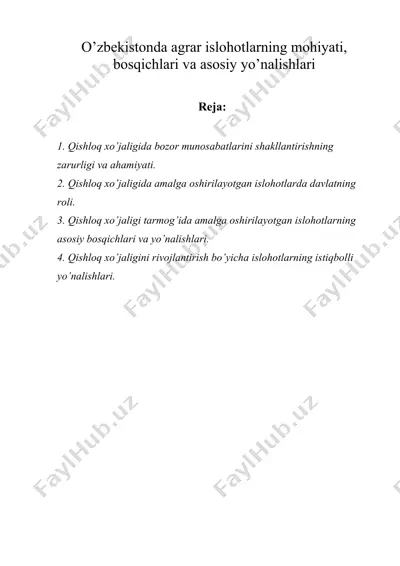 o’zbekistonda agrar islohotlarning mohiyati, bosqichlari va asosiy yo’nalishlari — DOCX
