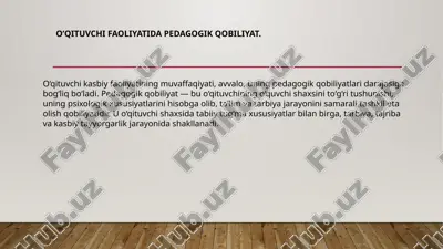 o‘qituvchi faoliyati va pedagogik qobiliyat — PPTX