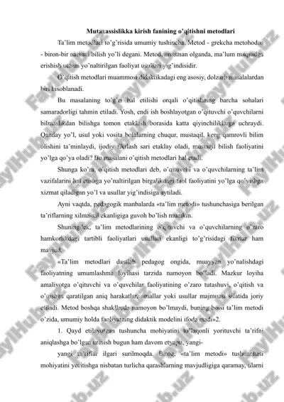 mutaxassislikka kirish fanining o’qitishni metodlari — DOCX