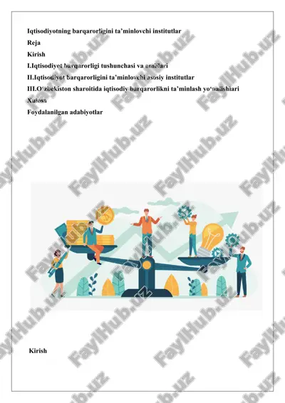 iqtisodiyotning barqarorligini ta’minlovchi institutlar — DOCX