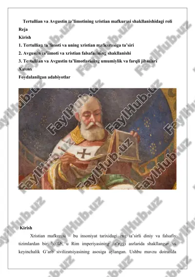 tertullian va avgustin ta’limotining xristian mafkurasi shakllanishidagi roli — DOCX