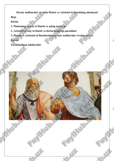 siyosiy mafkuralar rivojida platon va aristotel ta’limotining ahamiyati — DOCX
