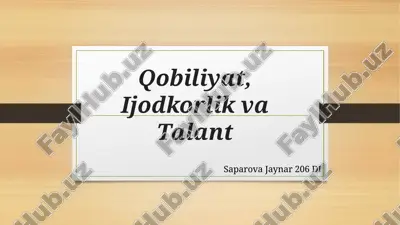 qobiliyat, ijodkorlik va talant — PPTX