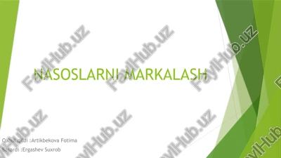nasoslarni markalash — PPTX