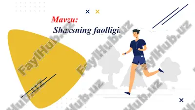 shaxsning faolligi — PPTX