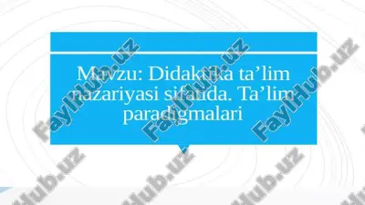 didaktika ta'lim nazariyasi sifatida — PPTX