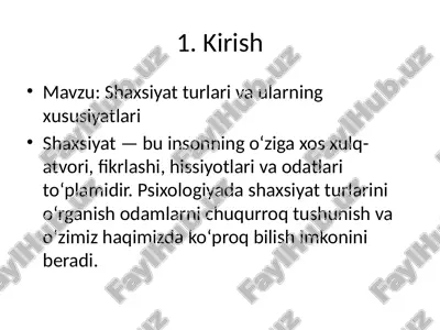 shaxsiyat turlari va ularning xususiyatlari — PPTX