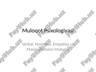 muloqot psixologiyasi — PPTX