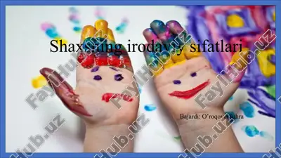 shaxsning irodaviy sifatlari — PPTX