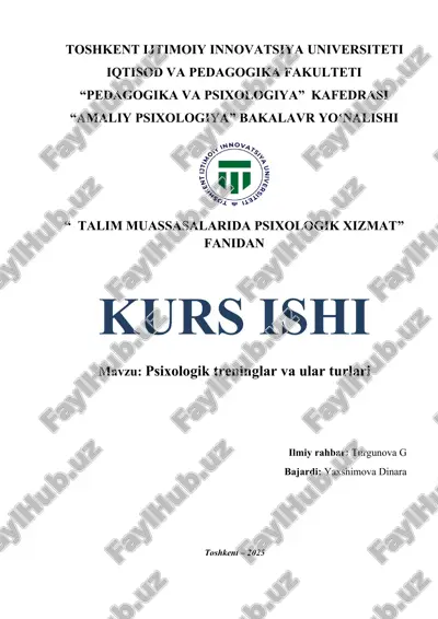 amaliy psixologiya psixologik treninglar va ular turlari — DOCX