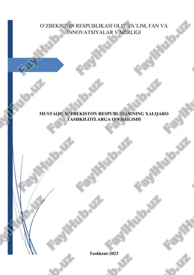 o'zbekiston respublikasi xalqaro tashkilotlarga qo'shilishi — DOCX
