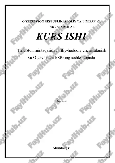 o’zbekiston ssrning tashkil topishi — DOCX