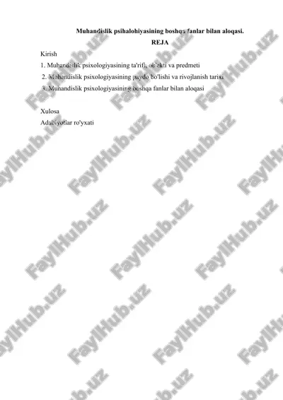 muhandislik psihalohiyasining boshqa fanlar bilan aloqasi. — DOCX