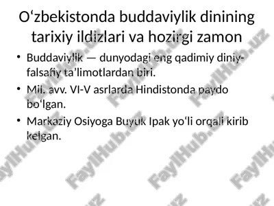 oʻzbekistonda buddaviylik dini taʼlimoti — PPTX