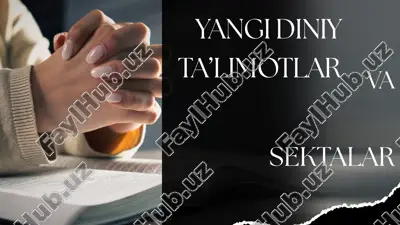 dinshunoslik.yangi diniy ta’limotlar va sektalar. — PPTX