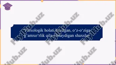 “psixologik holati buzilgan, o‘z-o‘ziga g‘amxo‘rlik qila olmaydigan shaxslar slayd — PPTX