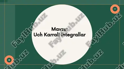 uch karrali integrallar — PPTX