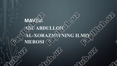 abu abdulloh xorazmiy. ppt — PPTX