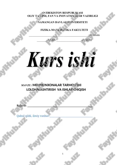 mehmonxonalar tarmog’ini lolohalashtirish va ishlab chiqish — DOCX