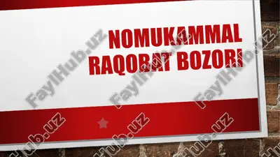 nukammal raqobat bozori — PPTX
