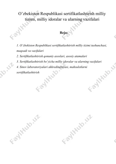 o’zbekiston respublikasi sertifikatlashtirish milliy tizimi, milliy idoralar va ularning vazifalari — DOCX