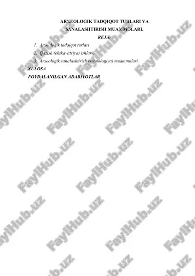 arxeologik tadqiqot turlari va sanalashtirish muammolari. — DOCX
