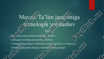ta’lim jarayoniga texnologik yondashuv — PPTX