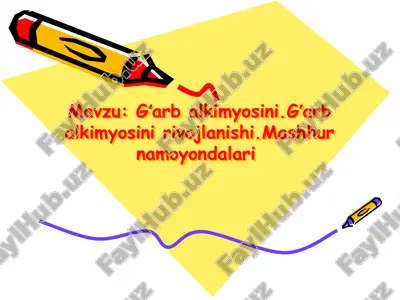 gʻarb alkimyosini. gʼarb alkimyosini rivojlanishi. mashhur namoyondalari — PPTX