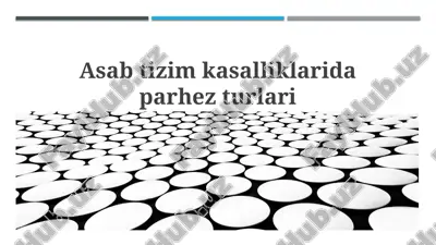 nerv tizimi kasalliklari uchun parhez turlari — PPTX