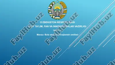 bolashaxsinirivojlanishomillari — PPTX