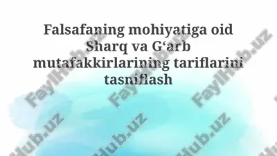 falsafa mohiyati — PPTX