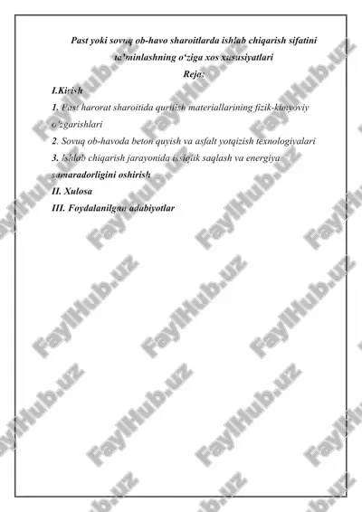 past yoki sovuq ob-havo sharoitlarda ishlab chiqarish sifatini taʼminlashning oʻziga xos xususiyatlari — DOCX